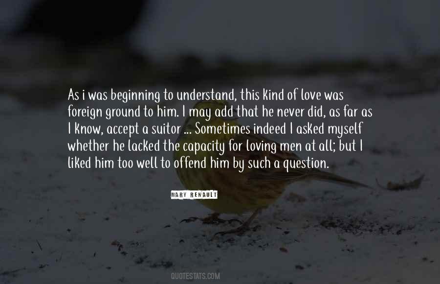 I Asked Quotes #1682917