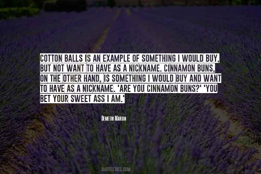 Quotes About Balls #1207209