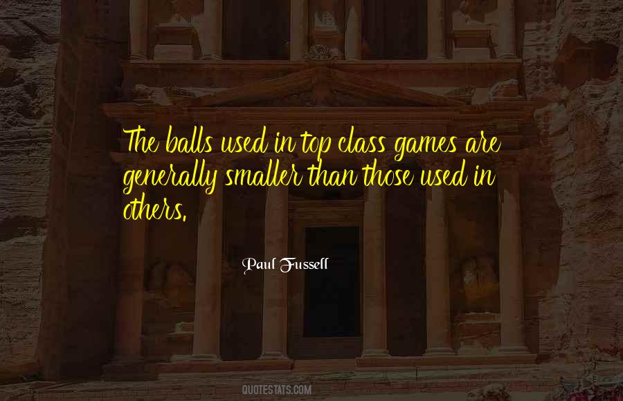 Quotes About Balls #1372354