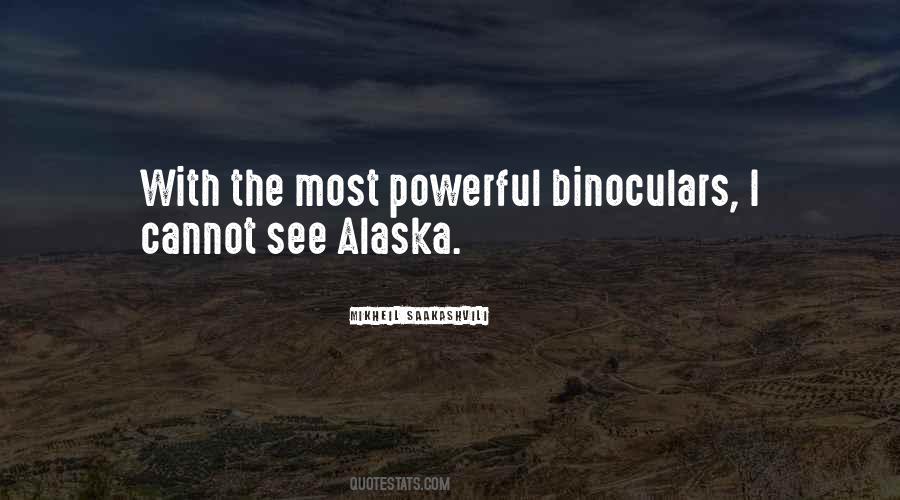 Quotes About Binoculars #1699841