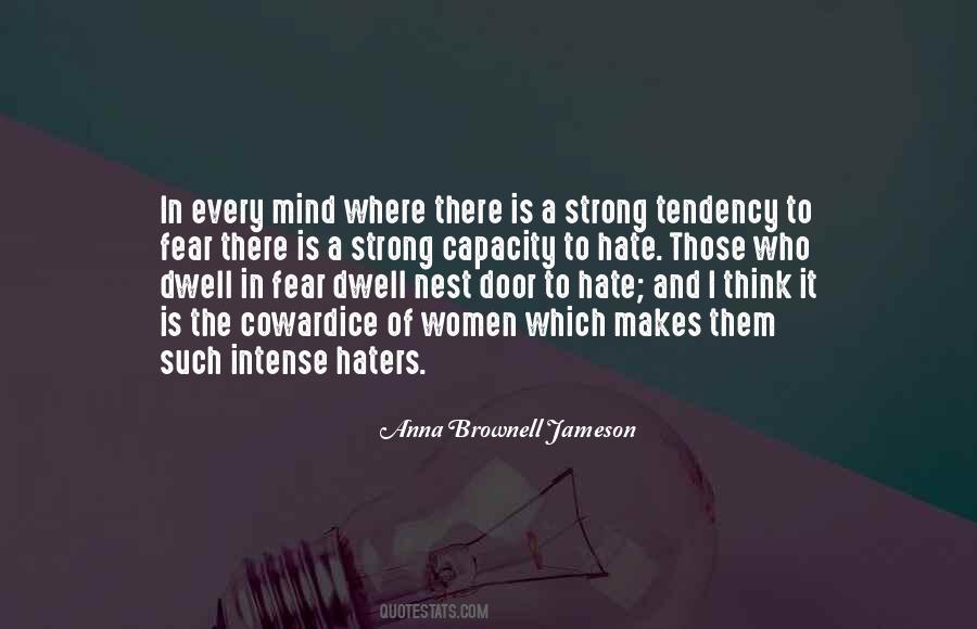 Quotes About Fear And Hate #570036