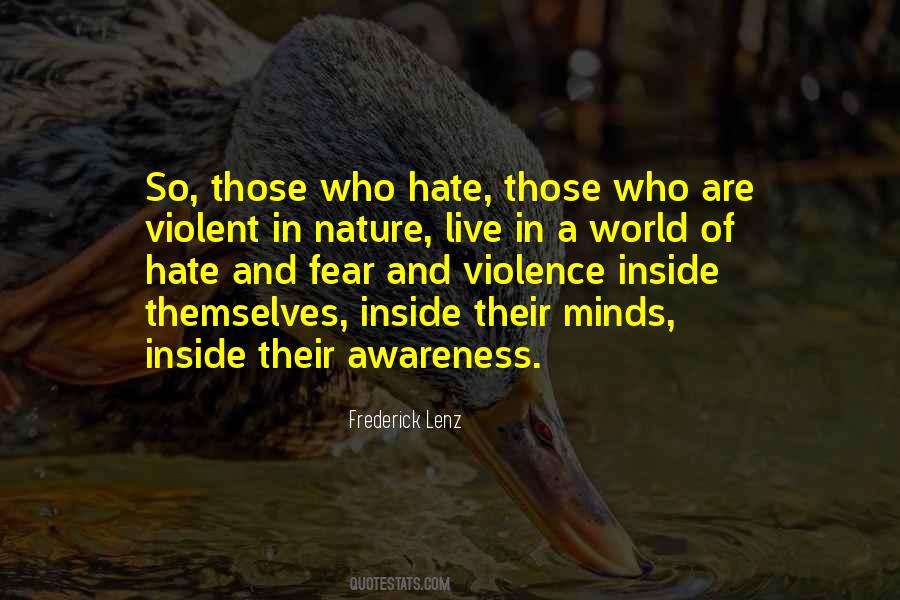 Quotes About Fear And Hate #596065