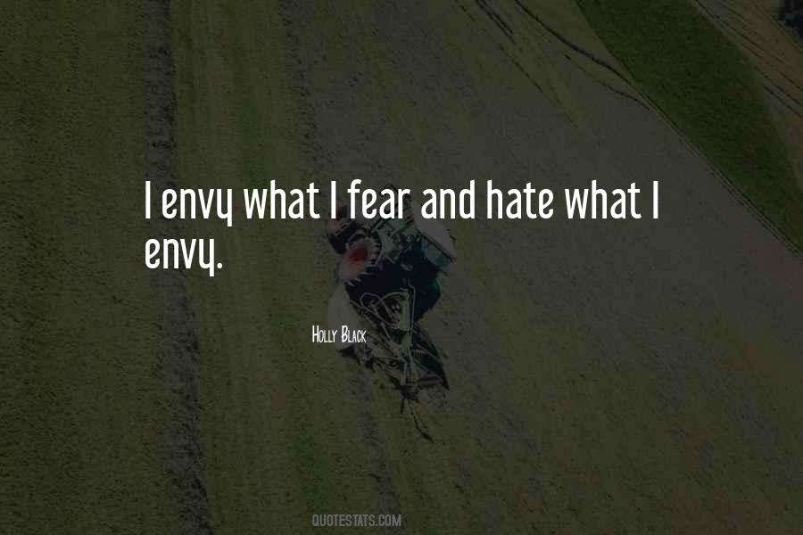 Quotes About Fear And Hate #809828