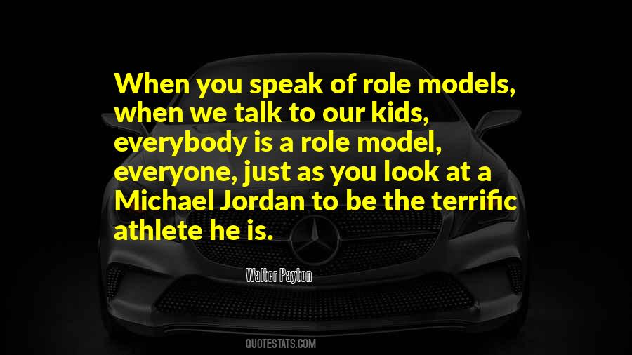 Quotes About Role Models #1428636