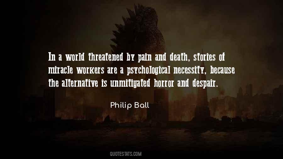 Horror And Death Quotes #1220116