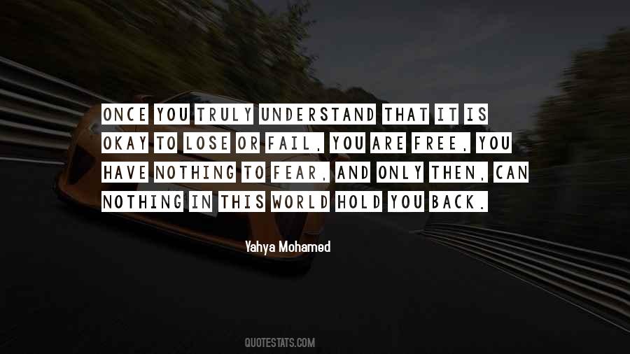 Nothing To Fear Quotes #1303525