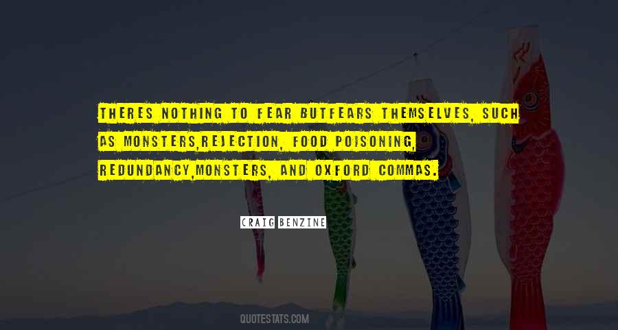 Nothing To Fear Quotes #1575230