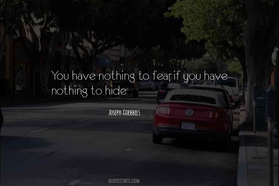 Nothing To Fear Quotes #1595977