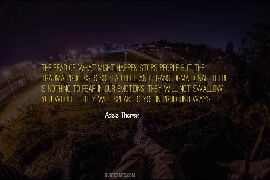 Nothing To Fear Quotes #882426