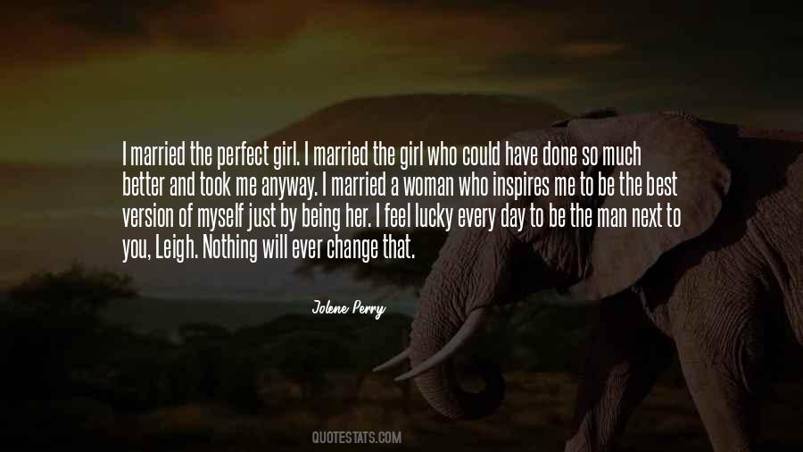 A Better Version Of Yourself Quotes #1034508