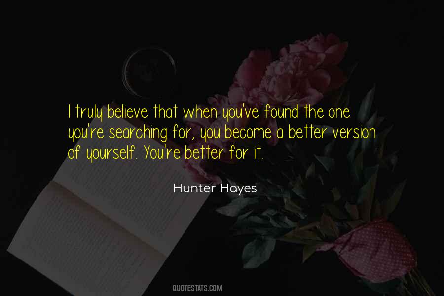 A Better Version Of Yourself Quotes #1757321