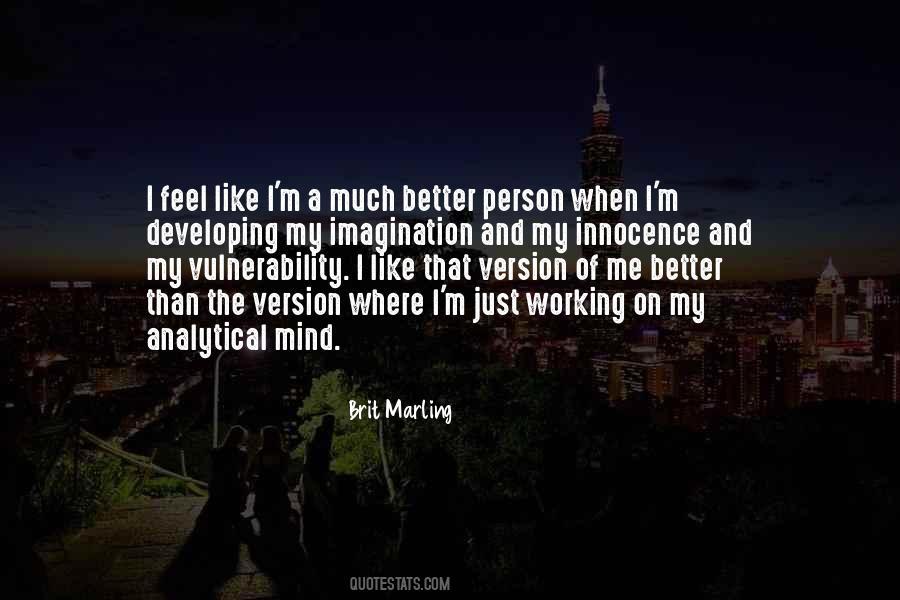 A Better Version Of Yourself Quotes #279252