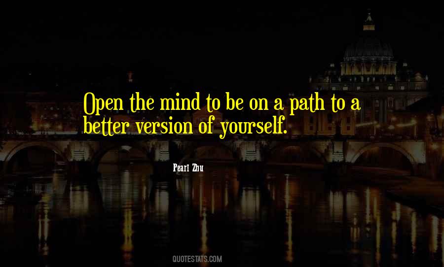A Better Version Of Yourself Quotes #647083