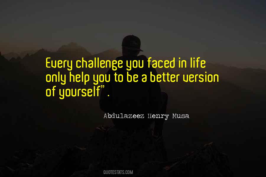 A Better Version Of Yourself Quotes #825197