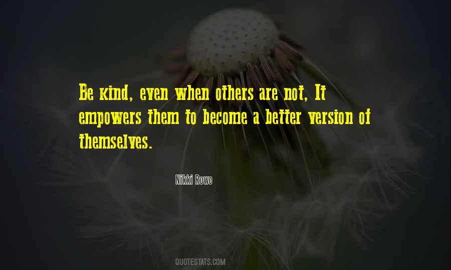A Better Version Of Yourself Quotes #829485