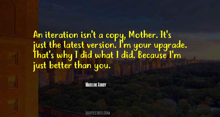A Better Version Of Yourself Quotes #837349