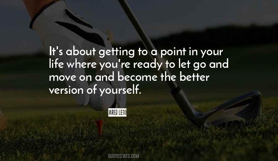 A Better Version Of Yourself Quotes #98770