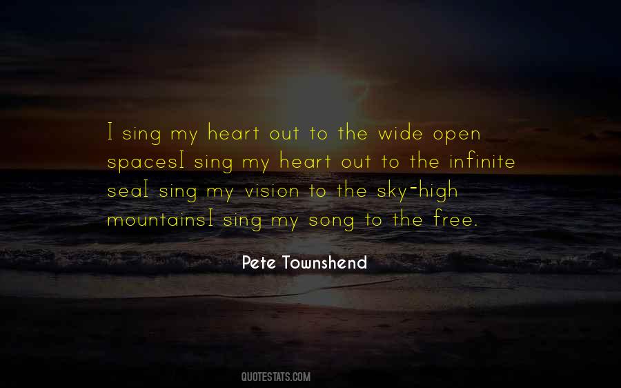 Quotes About Wide Open Spaces #1019135