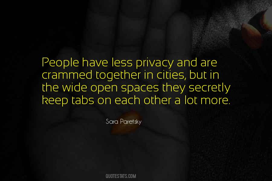Quotes About Wide Open Spaces #1506837