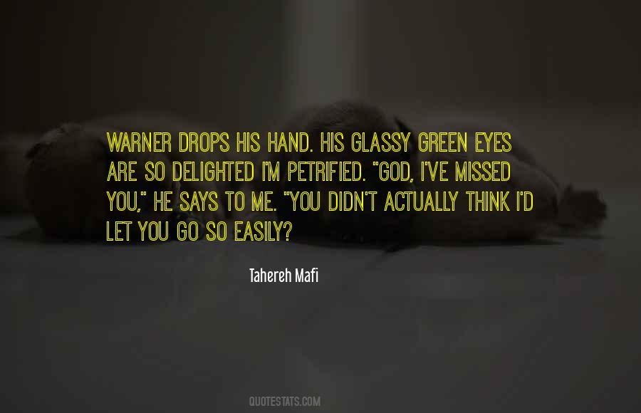Quotes About Glassy Eyes #1488887