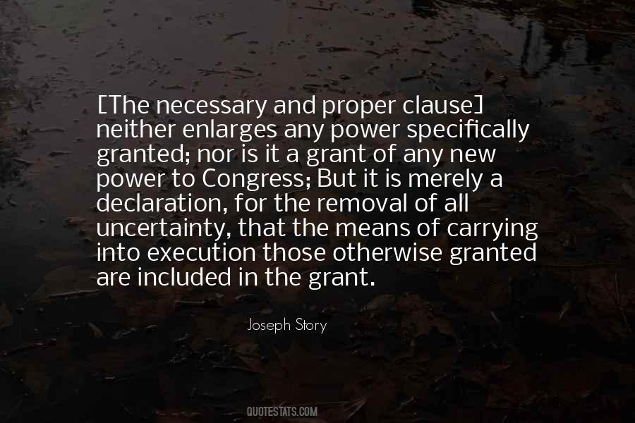 Quotes About The Necessary And Proper Clause #740665