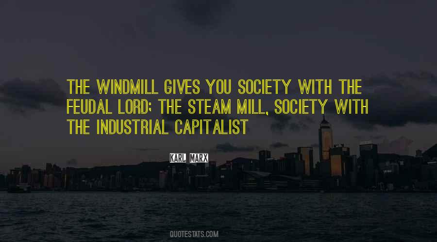 Industrial Society Quotes #1876814