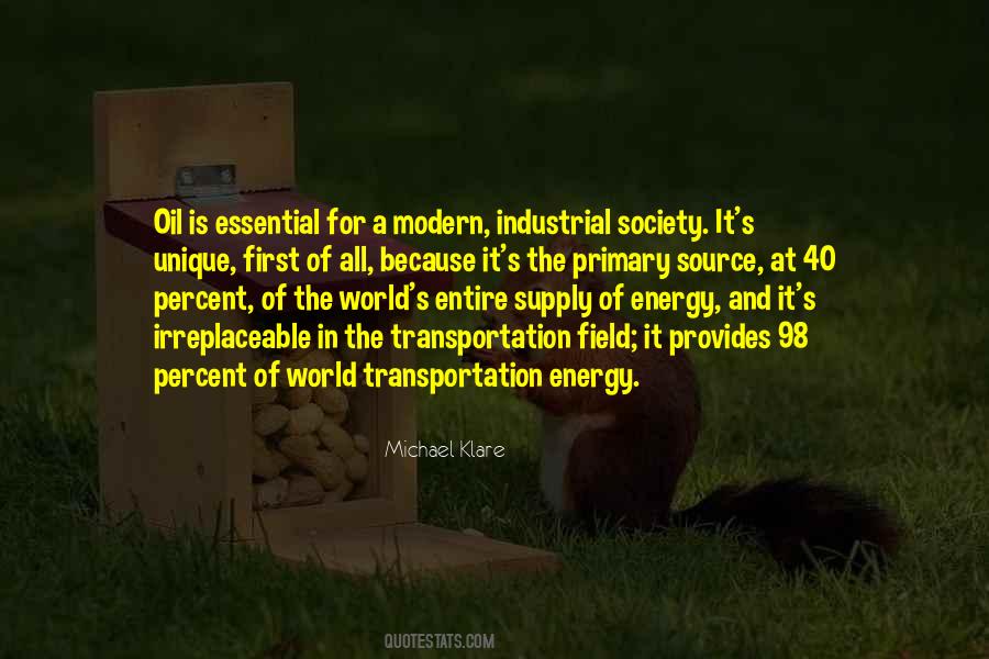 Industrial Society Quotes #384962