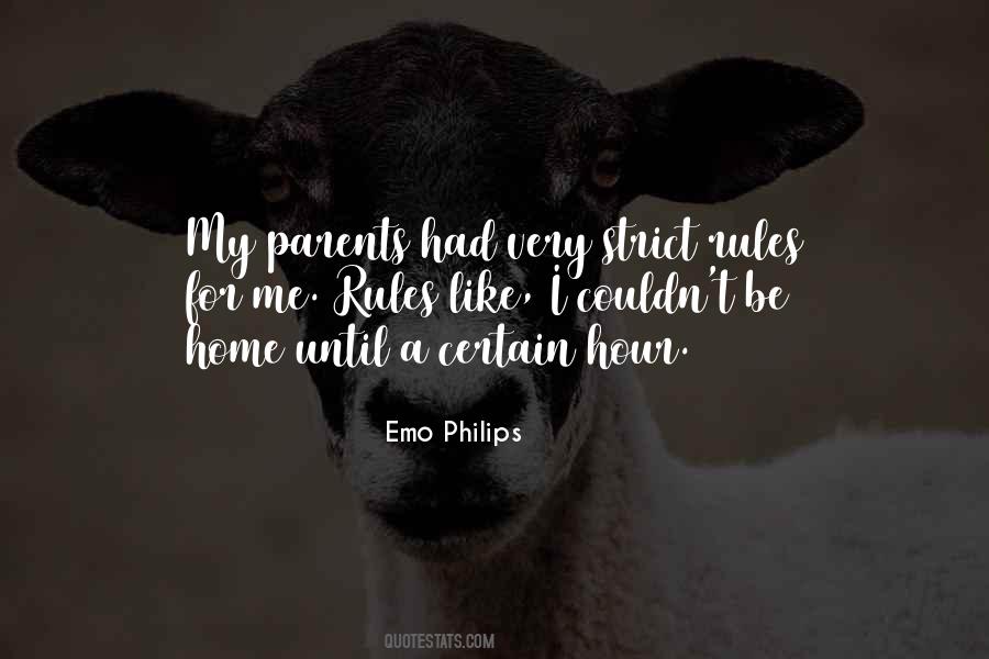 Quotes About Having Strict Parents #1330060