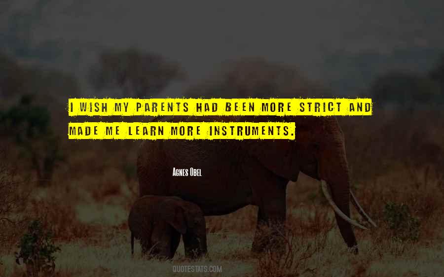 Quotes About Having Strict Parents #590655