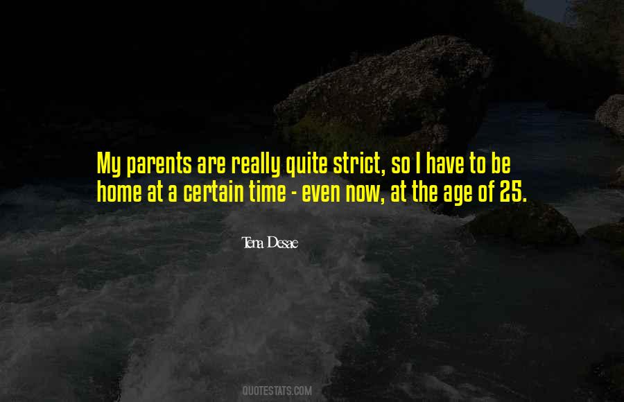 Quotes About Having Strict Parents #627947