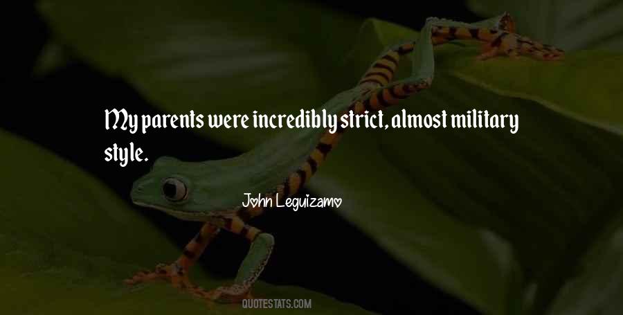 Quotes About Having Strict Parents #650646