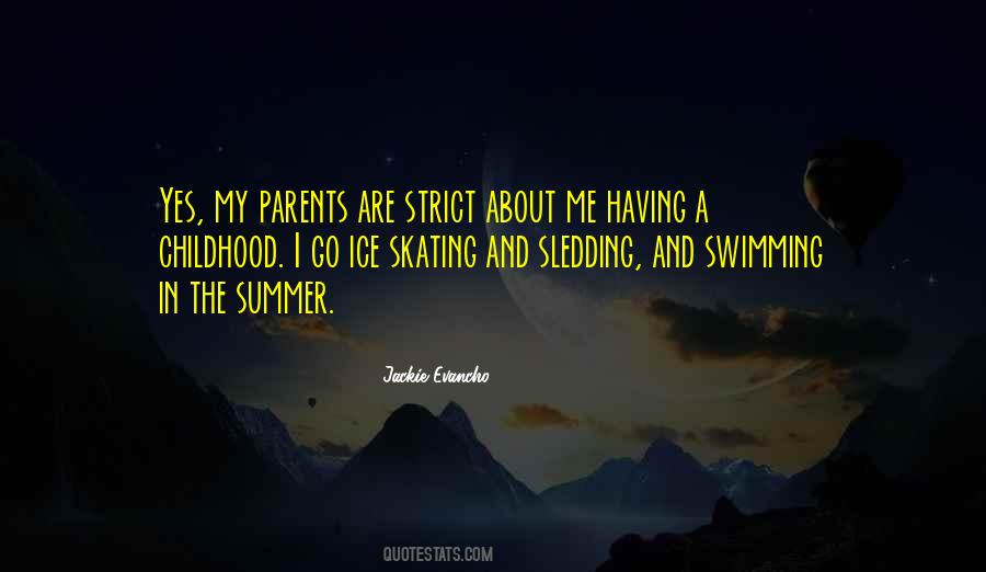 Quotes About Having Strict Parents #914215
