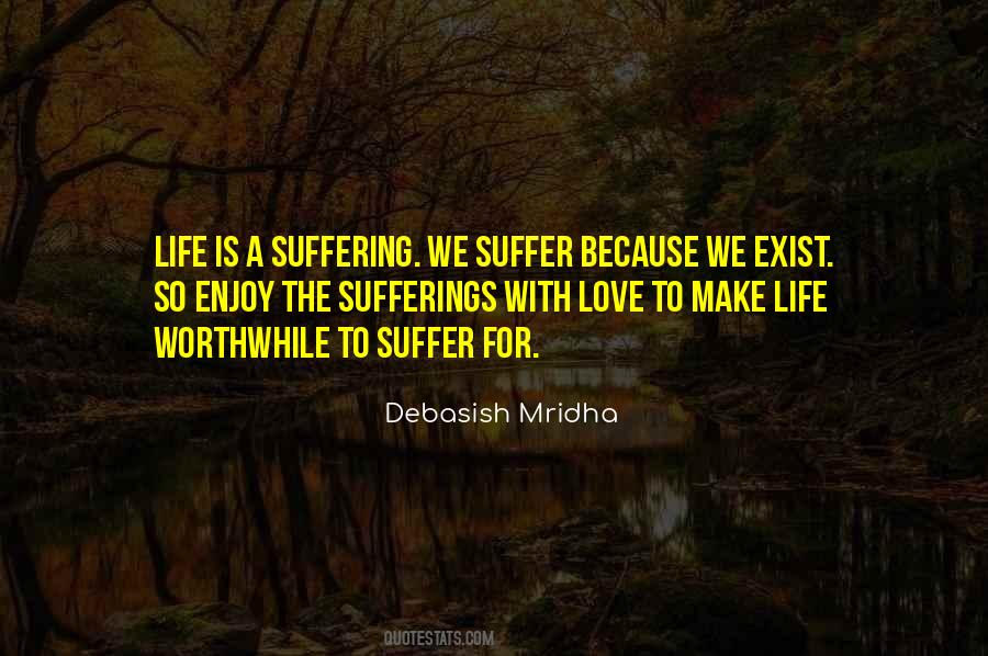 Quotes About Sufferings In Life #1235700