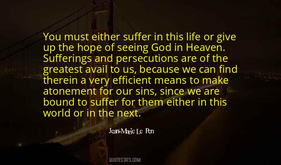 Quotes About Sufferings In Life #1373642
