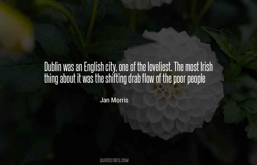 Quotes About Dublin City #1509403