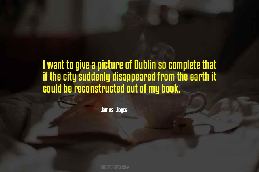 Quotes About Dublin City #1794160