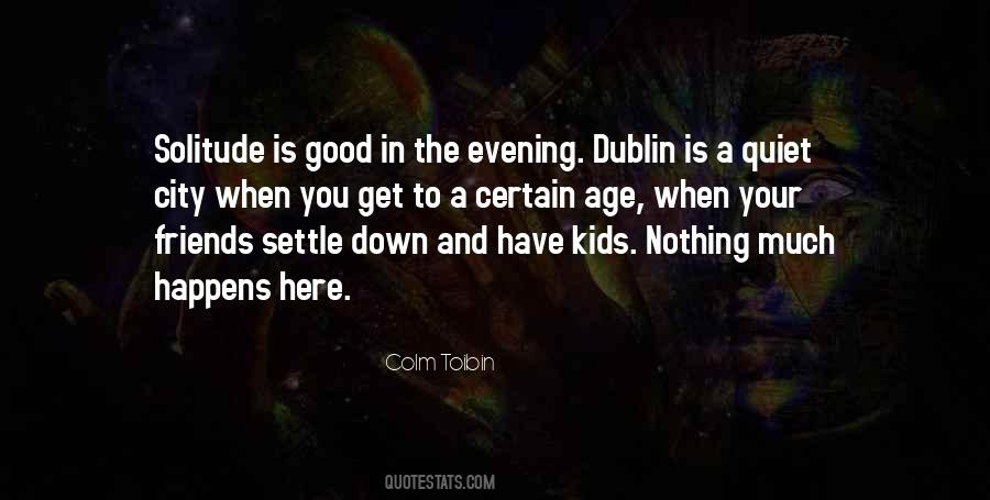 Quotes About Dublin City #179793