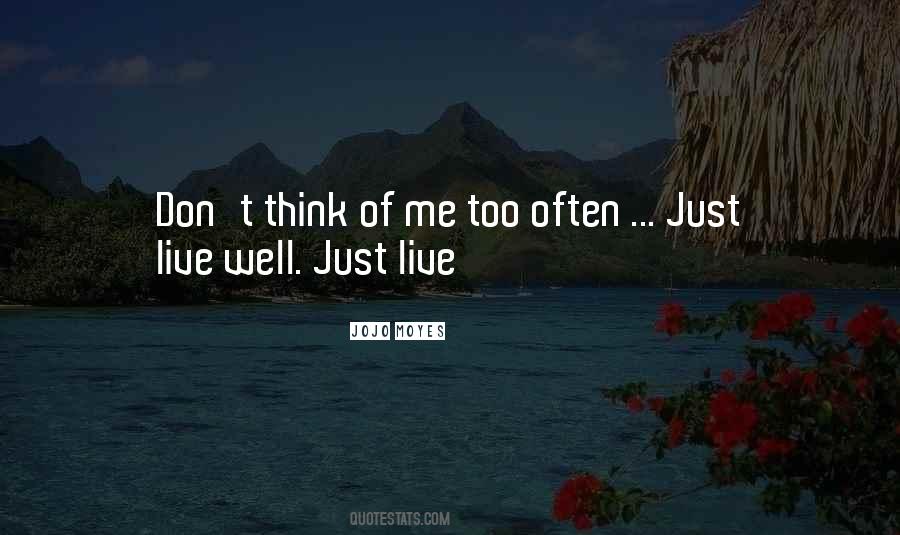 Quotes About Think Of Me #1347848