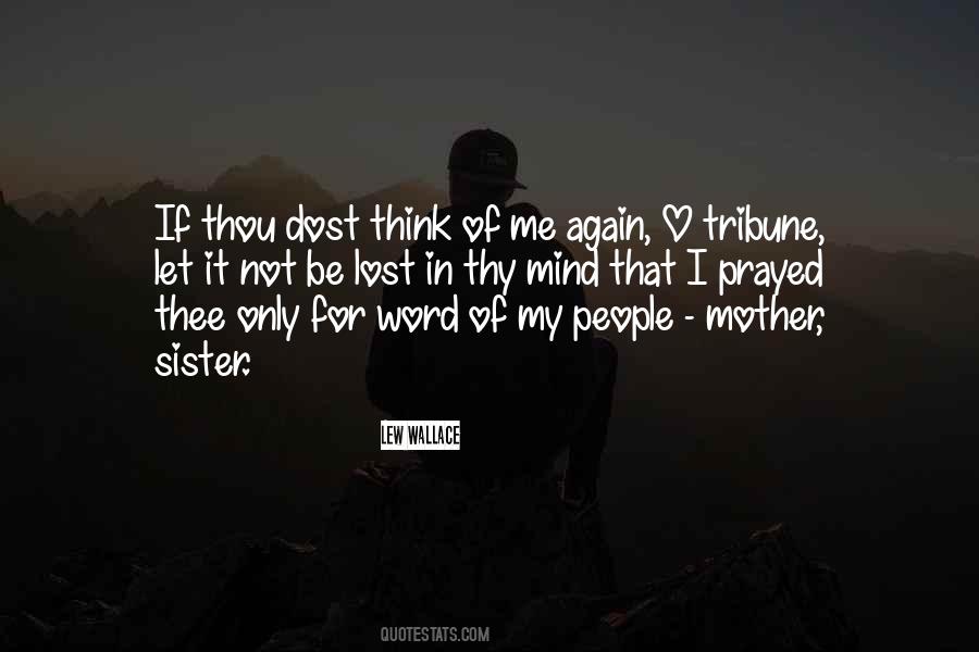 Quotes About Think Of Me #1659130