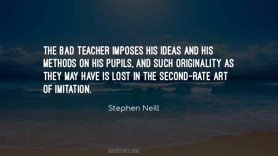 Quotes About Teaching Methods #1419088