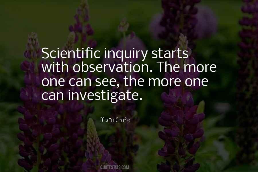 Quotes About Scientific Inquiry #865674