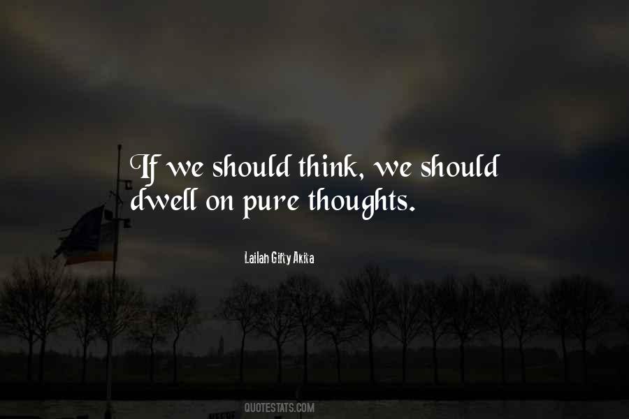 Quotes About Thinking Thoughts #74223