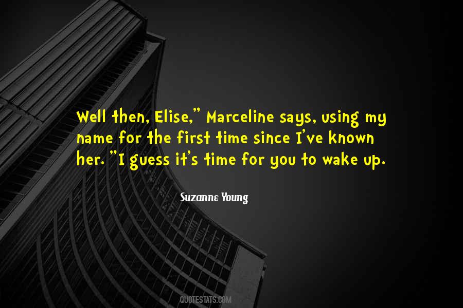 Time To Wake Up Quotes #233233