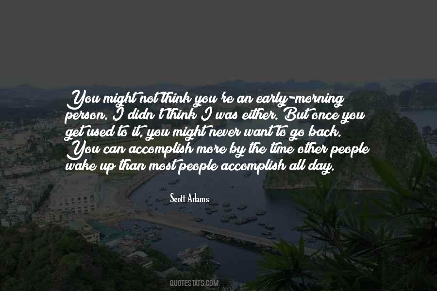 Time To Wake Up Quotes #364046