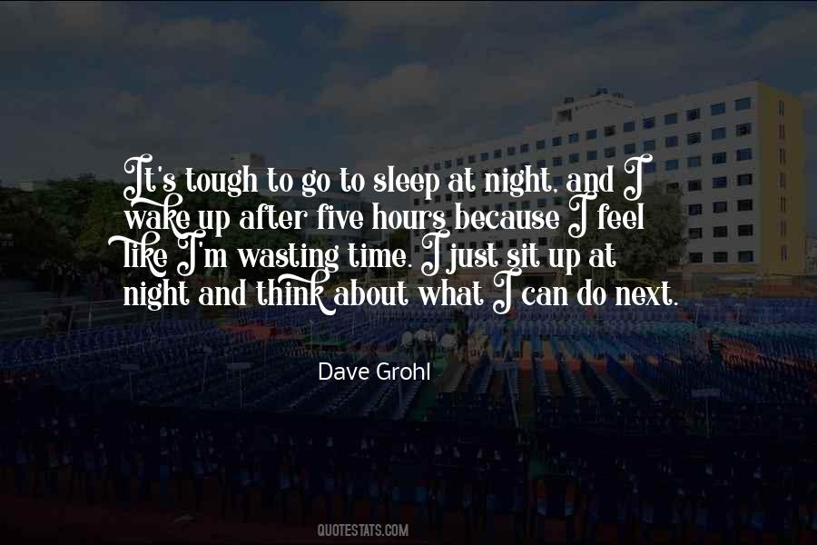 Time To Wake Up Quotes #408552