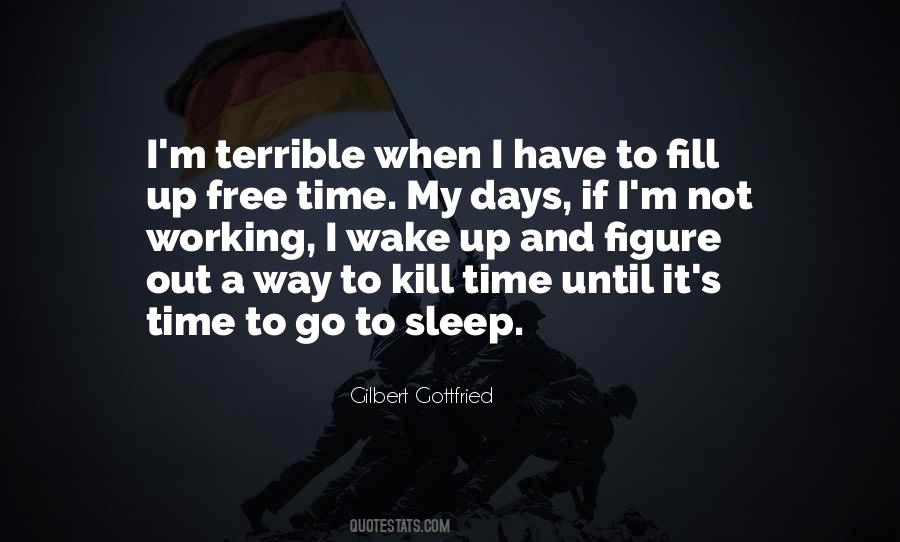 Time To Wake Up Quotes #460704