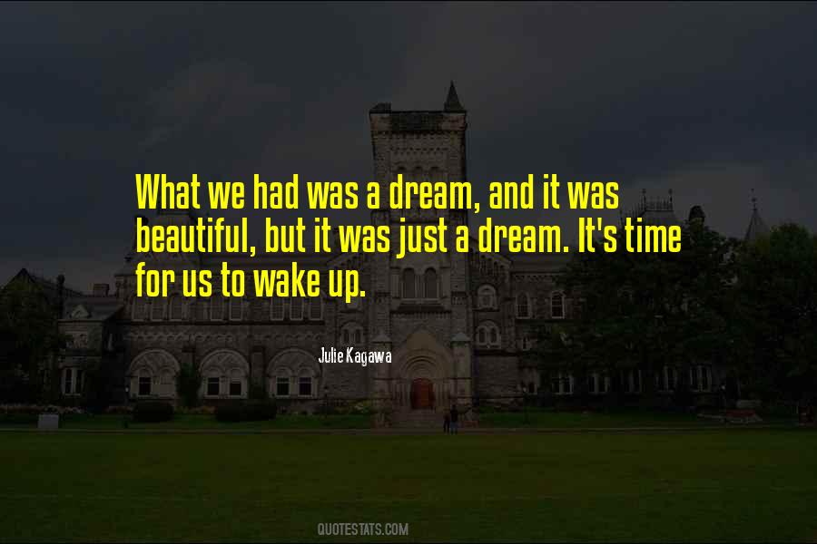 Time To Wake Up Quotes #508397