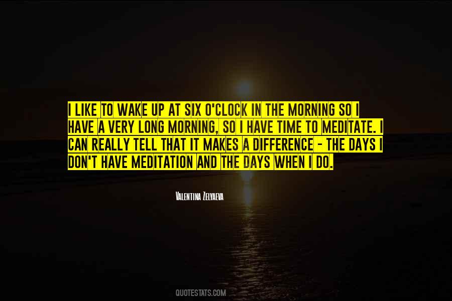 Time To Wake Up Quotes #702359
