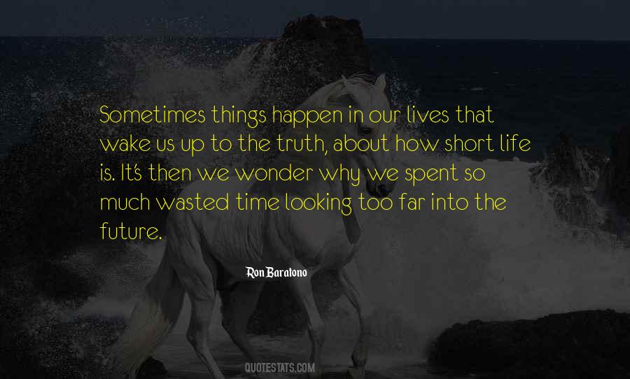 Time To Wake Up Quotes #721487