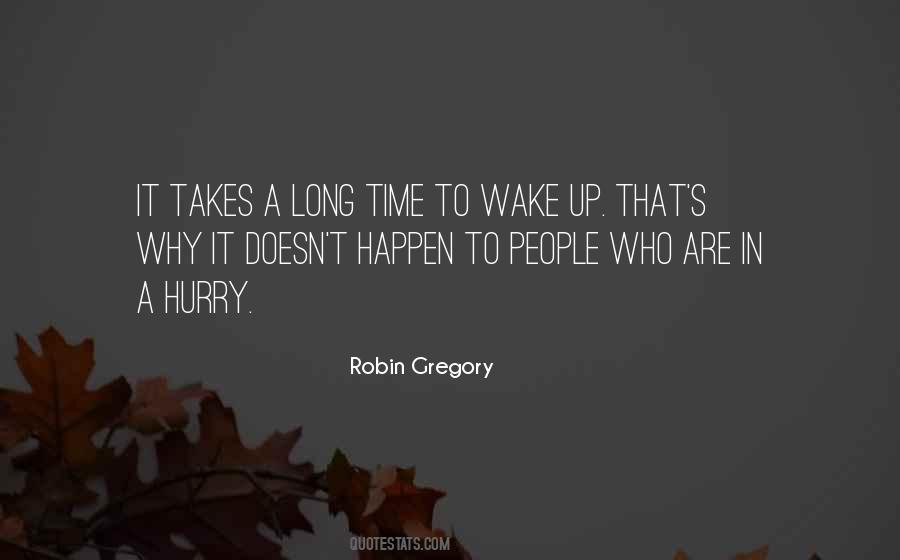 Time To Wake Up Quotes #810148